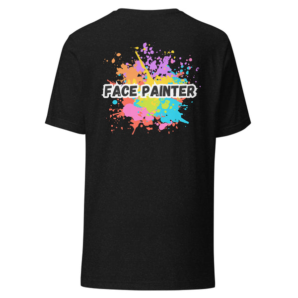 Face Painter - Back Side Unisex t-shirt